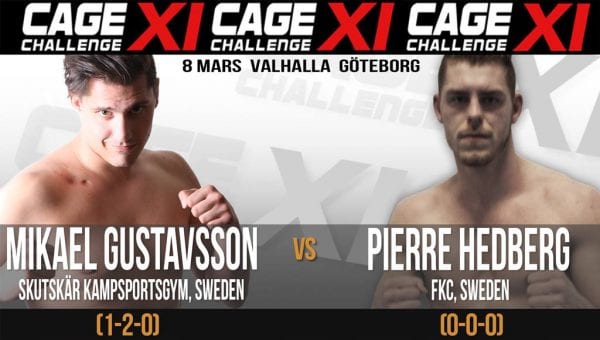 Mikael Gustavsson Pierre Hedberg Cage Challenge XI