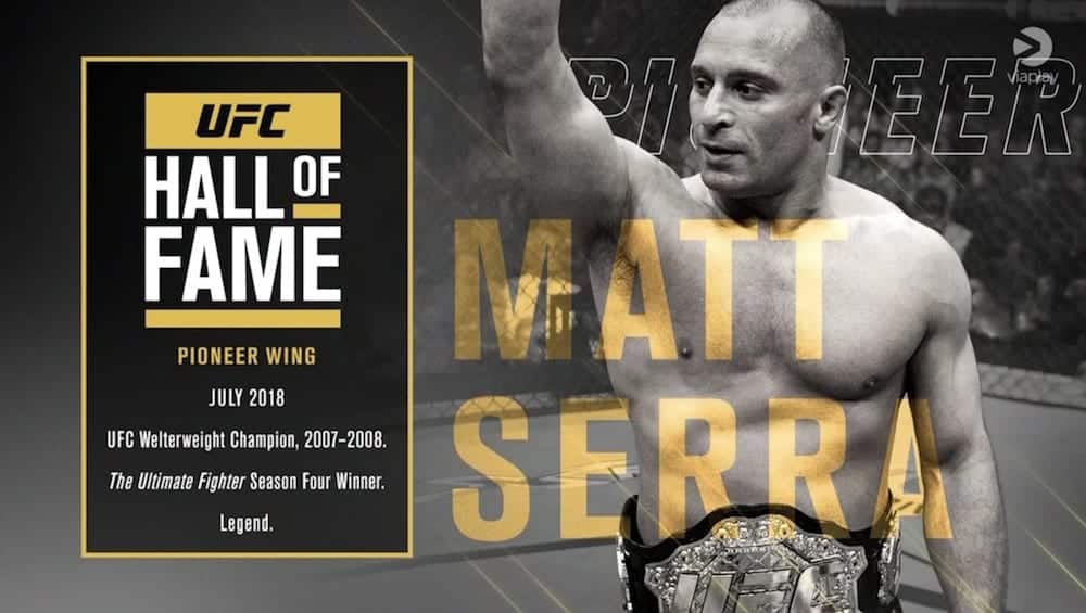 Matt Serra UFC Hall of Fame