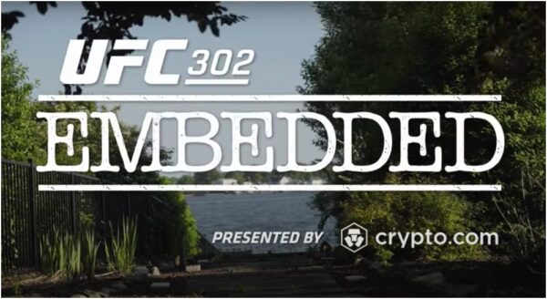 UFC 302 Embedded del 2